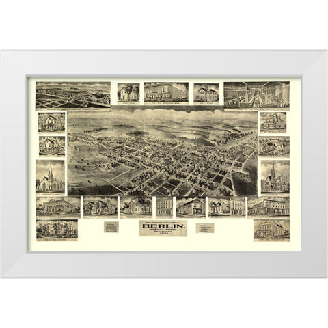 Berlin Pennsylvania - Fowler 1905 White Modern Wood Framed Art Print by Fowler