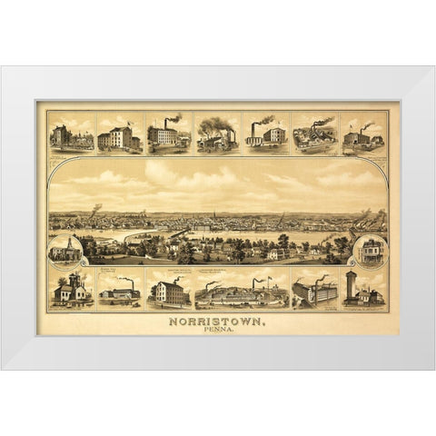 Norristown Pennsylvania -1881 White Modern Wood Framed Art Print by N/A
