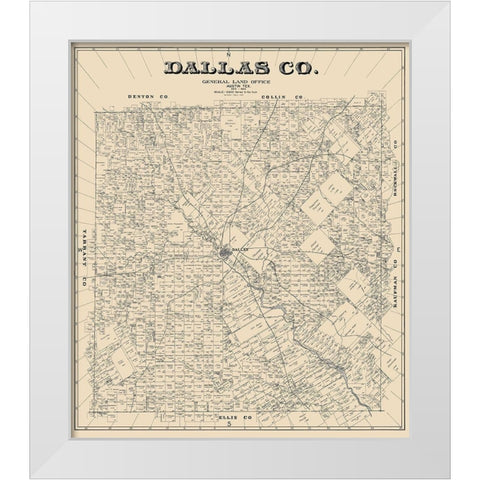 Dallas Texas Landowner - Land Office 1884 White Modern Wood Framed Art Print by Land Office
