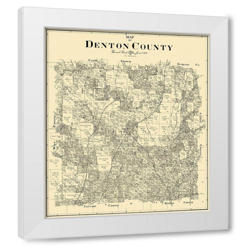 Denton Texas Landowner - General Land Office 1897 White Modern Wood Framed Art Print by Land Office