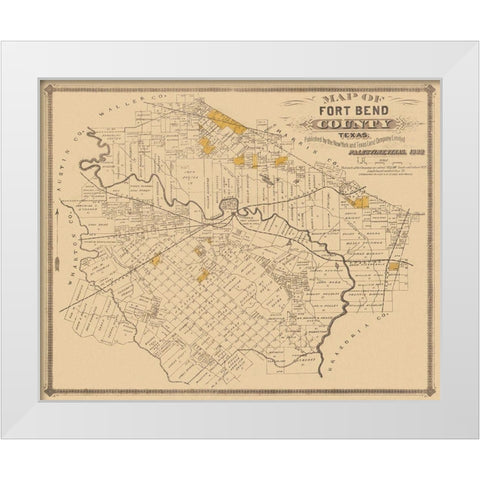 Fort Bend Texas Landowner - Land Office 1882 White Modern Wood Framed Art Print by Land Office