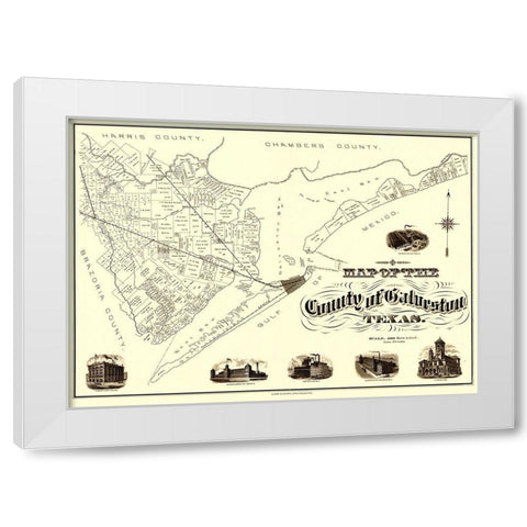 Galveston Texas - Clarke 1902 White Modern Wood Framed Art Print by Clarke
