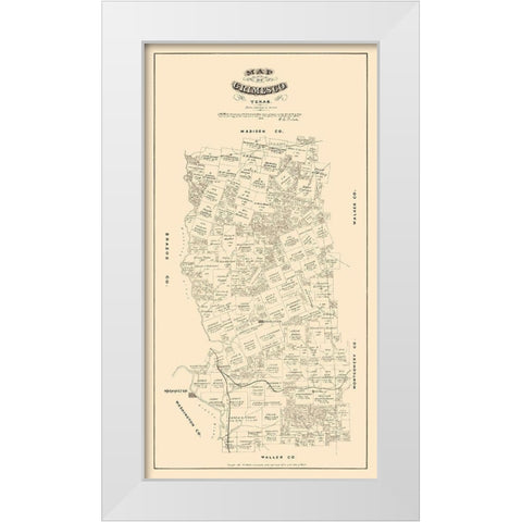Grimes County Texas - Walsh 1880 White Modern Wood Framed Art Print by Walsh
