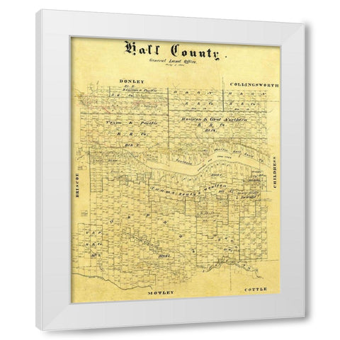 Hall County Texas - 1884 White Modern Wood Framed Art Print by Unknown