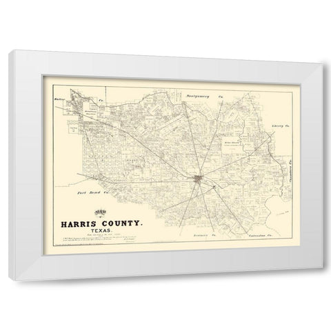 Harris County Texas - Walsh 1879 White Modern Wood Framed Art Print by Walsh