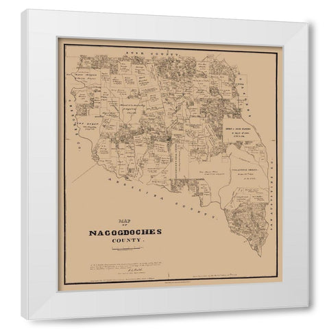 Nacogdoches County Texas - Walsh 1881 White Modern Wood Framed Art Print by Walsh