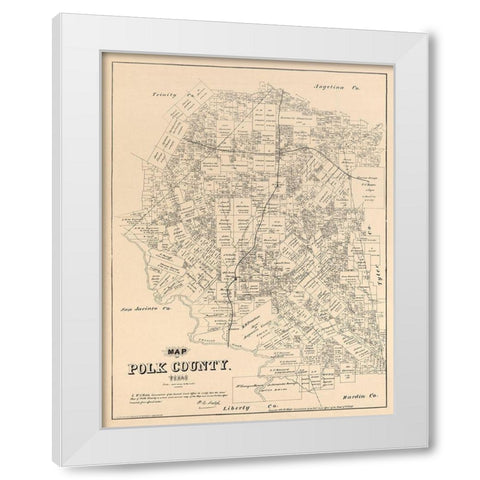 Polk County Texas - Walsh 1879 White Modern Wood Framed Art Print by Walsh