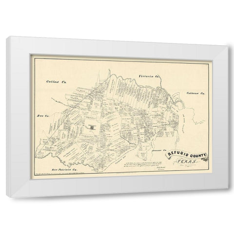 Refugio County Texas - Walsh 1879 White Modern Wood Framed Art Print by Walsh