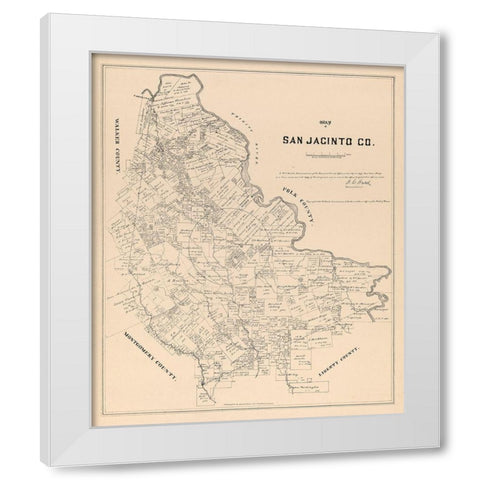 San Jacinto County Texas - Walsh 1879 White Modern Wood Framed Art Print by Walsh