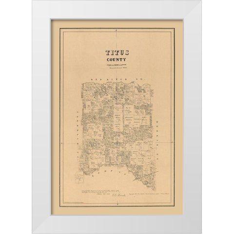 Titus County Texas - Walsh 1880 White Modern Wood Framed Art Print by Walsh