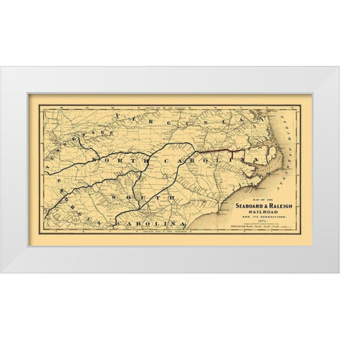 Seaboard and Raleigh Railroad - Colton 1874 White Modern Wood Framed Art Print by Colton