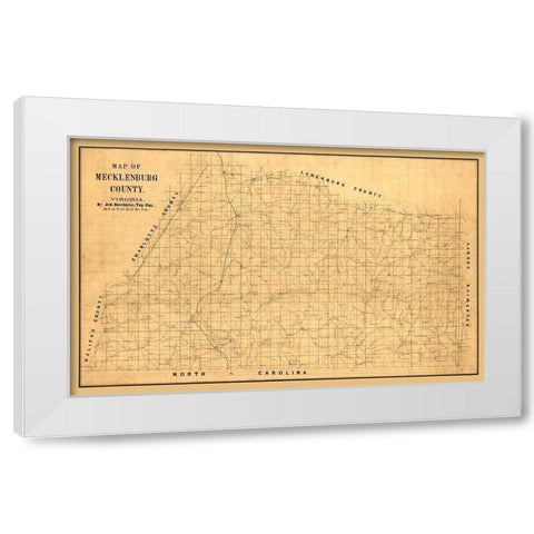 Macklenburg County Virginia - Hotchkiss 1860 White Modern Wood Framed Art Print by Hotchkiss