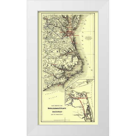 Norfolk, Albemarle, Atlantic Railroad Connections White Modern Wood Framed Art Print by Colton