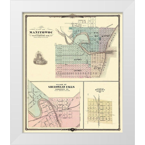 Manitowoc, Sheboygan Falls Wisconsin - Snyder 1878 White Modern Wood Framed Art Print by Snyder