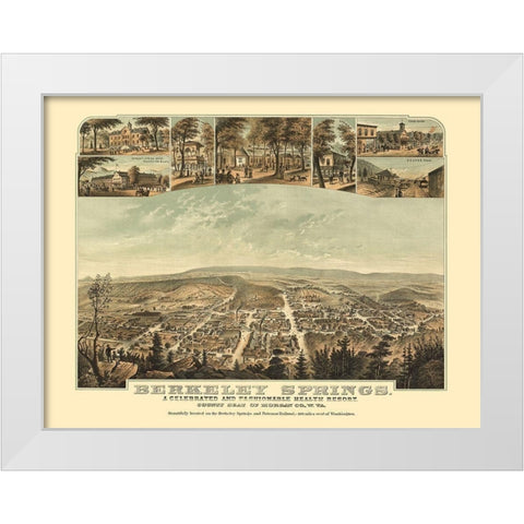 Berkeley Springs West Virginia - Hoen 1889 White Modern Wood Framed Art Print by Hoen