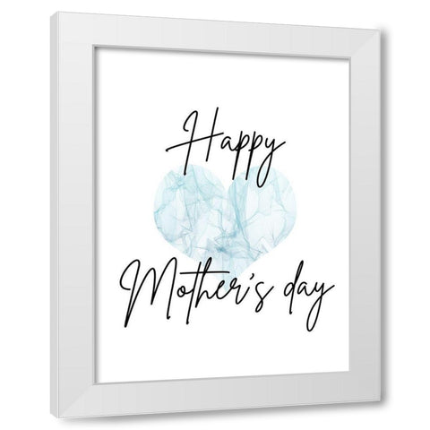 Mothers Day White Modern Wood Framed Art Print by Phillip, Jamie