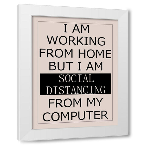 Social Distancing White Modern Wood Framed Art Print by Phillip, Jamie