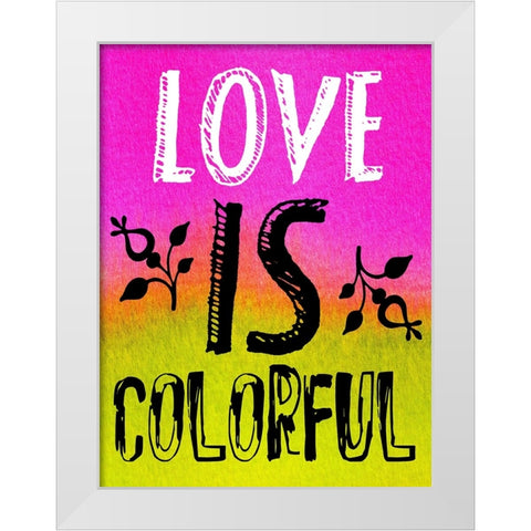 Colorful Love White Modern Wood Framed Art Print by Phillip, Jamie