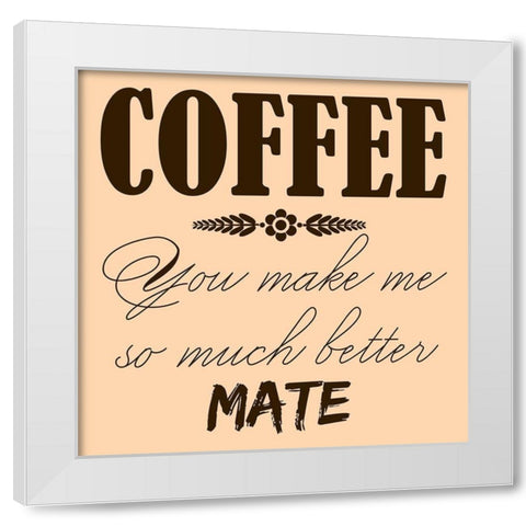 Coffee Mate 1 White Modern Wood Framed Art Print by Phillip, Jamie