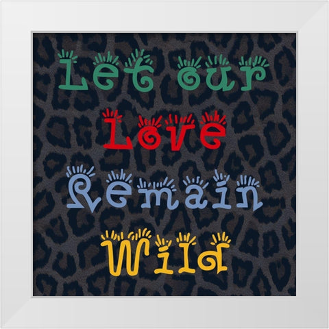 Wild Love White Modern Wood Framed Art Print by Phillip, Jamie