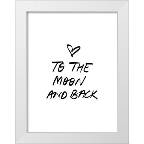 To The Moon Poster White Modern Wood Framed Art Print by Urban Road