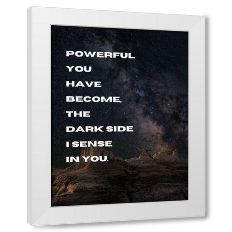 Yoda Quote: Powerful White Modern Wood Framed Art Print by ArtsyQuotes