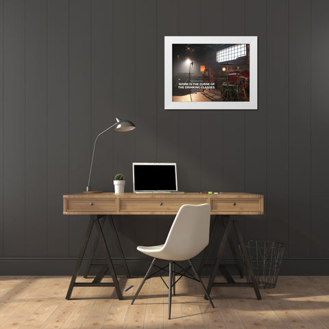 Oscar Wilde Quote: Work is the Curse White Modern Wood Framed Art Print by ArtsyQuotes