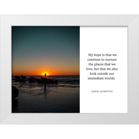 Annie Leibovitz Quote: Continue to Nurture White Modern Wood Framed Art Print by ArtsyQuotes