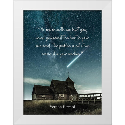 Vernon Howard Quote: It is Your Reaction White Modern Wood Framed Art Print by ArtsyQuotes