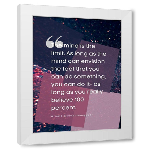 Arnold Schwarzenegger Quote: Do Something White Modern Wood Framed Art Print by ArtsyQuotes