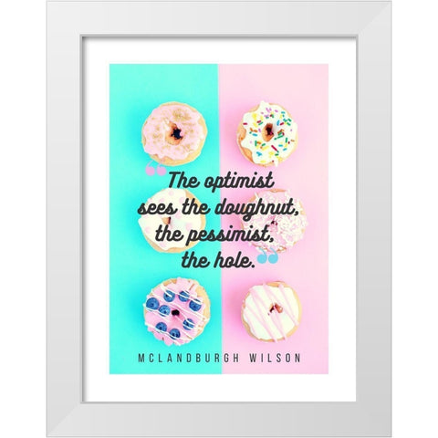 McLandburgh Wilson Quote: Optimist White Modern Wood Framed Art Print by ArtsyQuotes