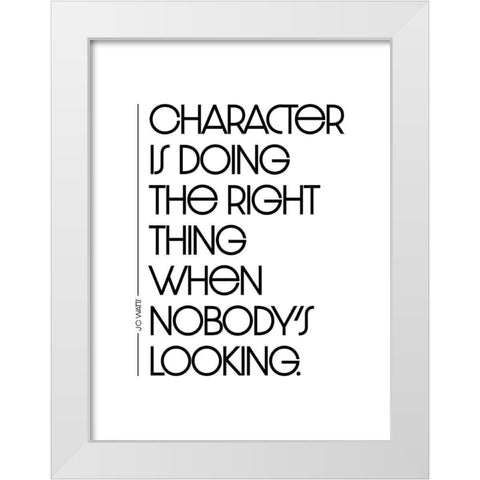 J.C. Watts Quote: Character White Modern Wood Framed Art Print by ArtsyQuotes