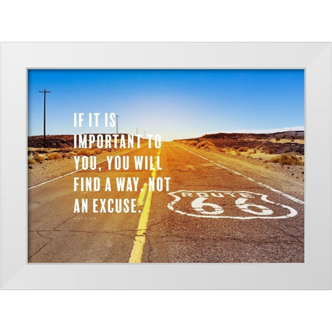 Ryan Blair Quote: Find a Way White Modern Wood Framed Art Print by ArtsyQuotes
