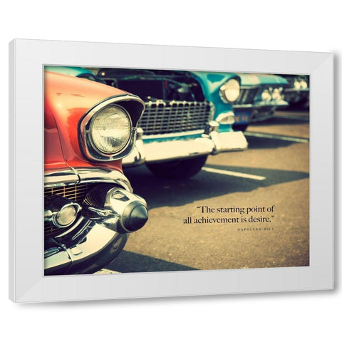 Napolean Hill Quote: Achievement is Desire White Modern Wood Framed Art Print by ArtsyQuotes