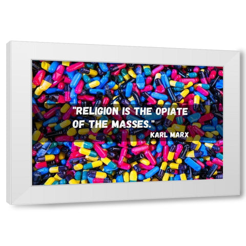 Karl Marx Quote: Religion White Modern Wood Framed Art Print by ArtsyQuotes