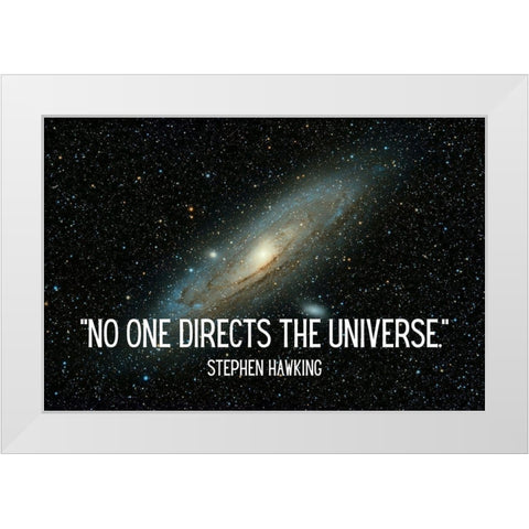 Stephen Hawking Quote: The Universe White Modern Wood Framed Art Print by ArtsyQuotes