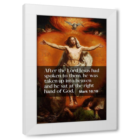 Bible Verse Quote Mark 16:19, Jan Matejko - Ascension of Christ White Modern Wood Framed Art Print by ArtsyQuotes
