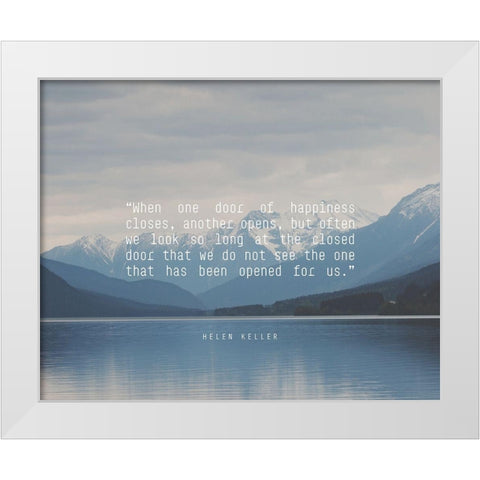 Helen Keller Quote: Door of Happiness White Modern Wood Framed Art Print by ArtsyQuotes