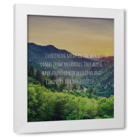 Marcel Proust Quote: Neurotics White Modern Wood Framed Art Print by ArtsyQuotes