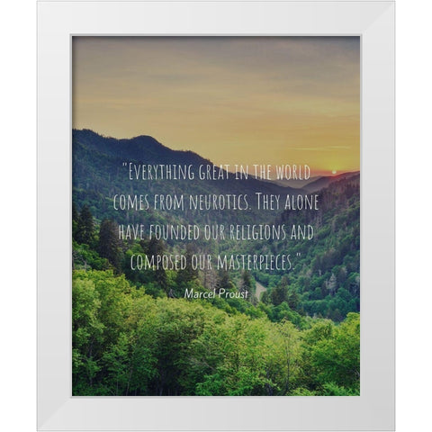 Marcel Proust Quote: Neurotics White Modern Wood Framed Art Print by ArtsyQuotes
