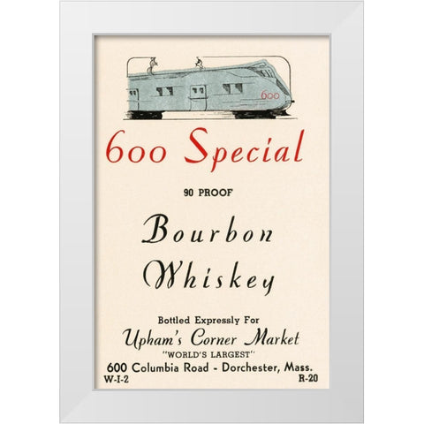600 Special Bourbon Whiskey White Modern Wood Framed Art Print by Vintage Booze Labels