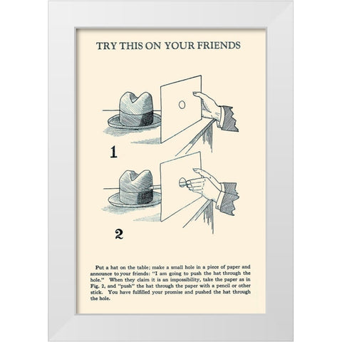 Try This on Your Friends White Modern Wood Framed Art Print by Retromagic