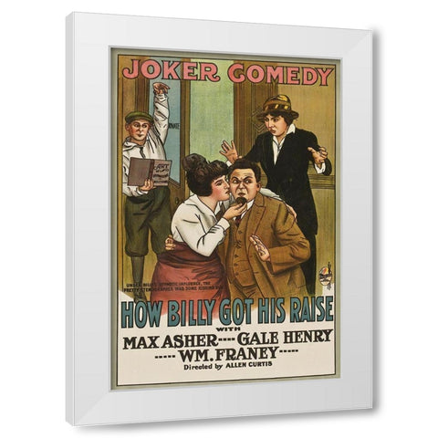 Movie Poster: How Billy Got His Raise White Modern Wood Framed Art Print by Unknown 20th Century American Illustrator