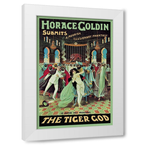 Magicians: Horace Goldin, Magician: The Tiger God White Modern Wood Framed Art Print by Strobridge