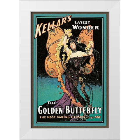 Magicians: Golden Butterfly: Kellars Latest Wonder White Modern Wood Framed Art Print by Strobridge