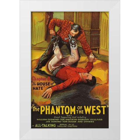Vintage Westerns: Phantom of the West - House of hate White Modern Wood Framed Art Print by Unknown