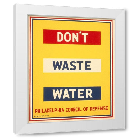 Dont waste water White Modern Wood Framed Art Print by Wilcox, Raymond