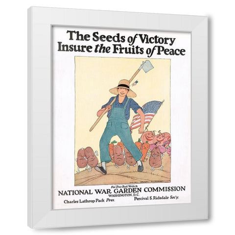 The Seeds of Victory Insure the Fruits of Peace, ca. 1919 White Modern Wood Framed Art Print by Barney, Maginel Wright