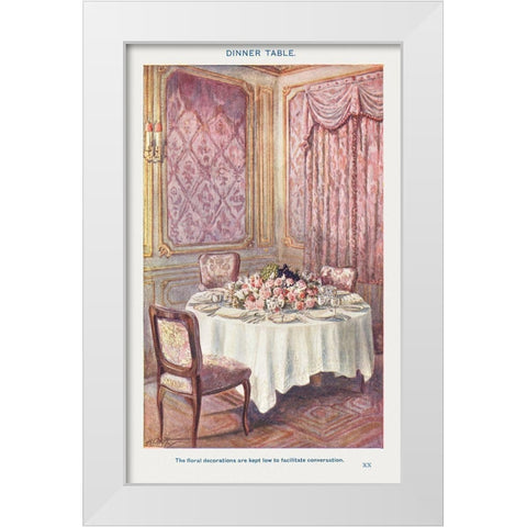 A Dinner Table  White Modern Wood Framed Art Print by Mrs. Beeton''s Book of Household Management