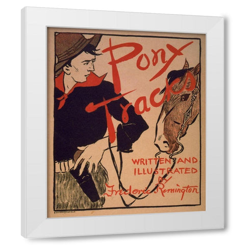 Pony tracks cover White Modern Wood Framed Art Print by Remington, Frederic